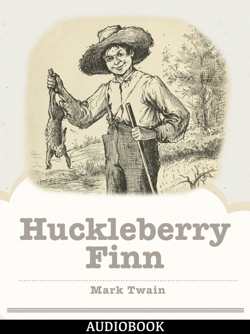 Title details for Adventures of Huckleberry Finn by Mark Twain - Available